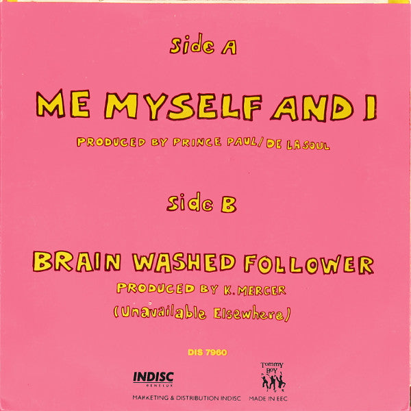 De La Soul : Me Myself And I (7", Single)