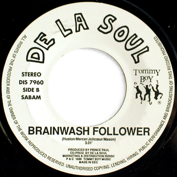 De La Soul : Me Myself And I (7", Single)