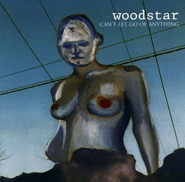 Woodstar : Can't Let Go Of Anything (CD, Single)