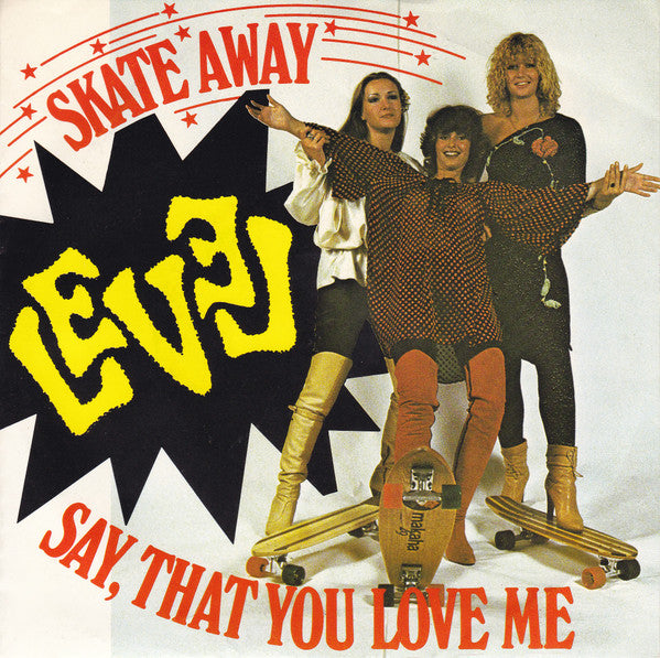 Level (21) : Skate Away (7", Single)