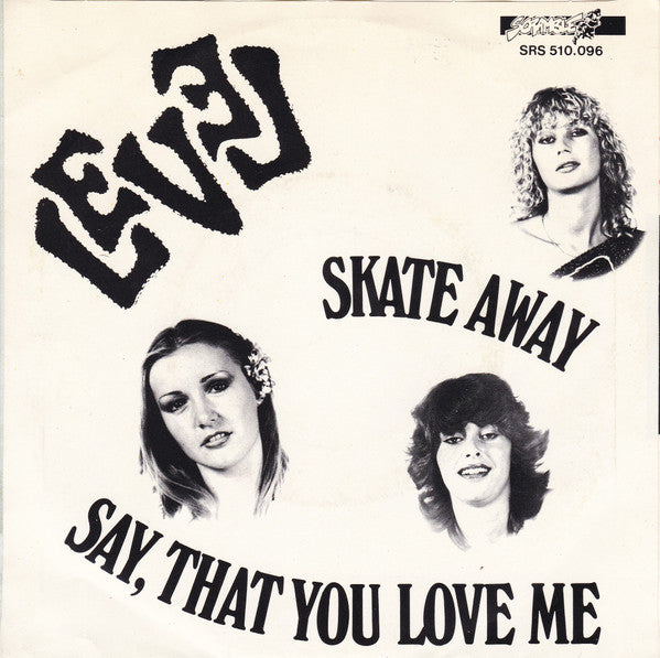 Level (21) : Skate Away (7", Single)
