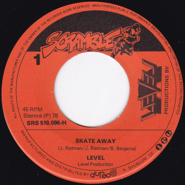 Level (21) : Skate Away (7", Single)