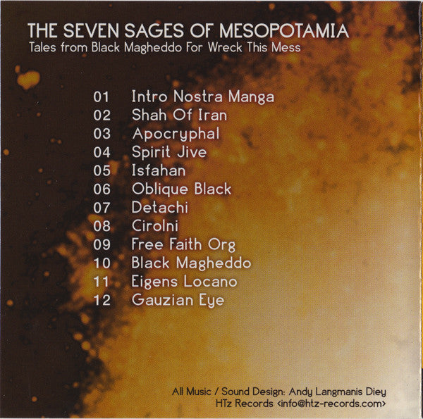 The Seven Sages Of Mesopotamia : Tales From Black Magheddo For Wreck This Mess (CD)