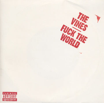 The Vines : Fuck The World (7", Single, Whi)