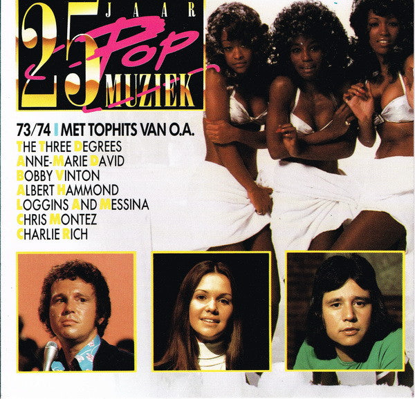 Various : 25 Jaar Popmuziek - 1973/1974 (CD, Comp, +Bo)