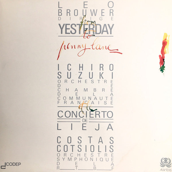 Leo Brouwer : Leo Brouwer Dirige From Yesterday To Penny Lane Et Le Concierto De Lieja (LP, Album)