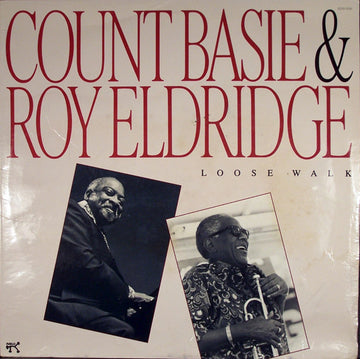 Count Basie & Roy Eldridge : Loose Walk (LP)