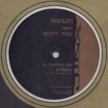 Signum Feat. Scott Mac : Coming On Strong (12")