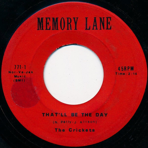 The Crickets (2) : That'll Be The Day / Peggy Sue (7")