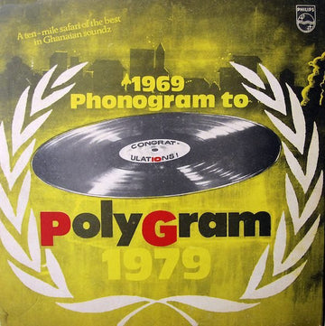 Various : 1969 Phonogram To Polygram 1979 - 10th Anniversary 1969 - 1979 (LP, Comp)