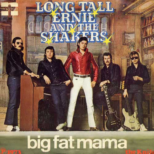 Long Tall Ernie And The Shakers : Big Fat Mama (7", Single)