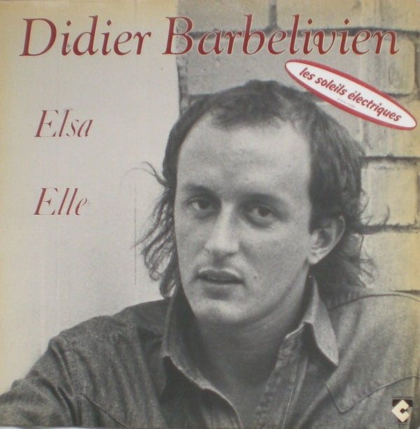 Didier Barbelivien : Didier Barbelivien (Elsa - Elle) (LP, Album)