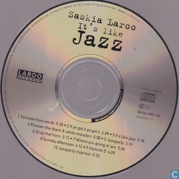 Saskia Laroo : It's Like Jazz (CD, Album)