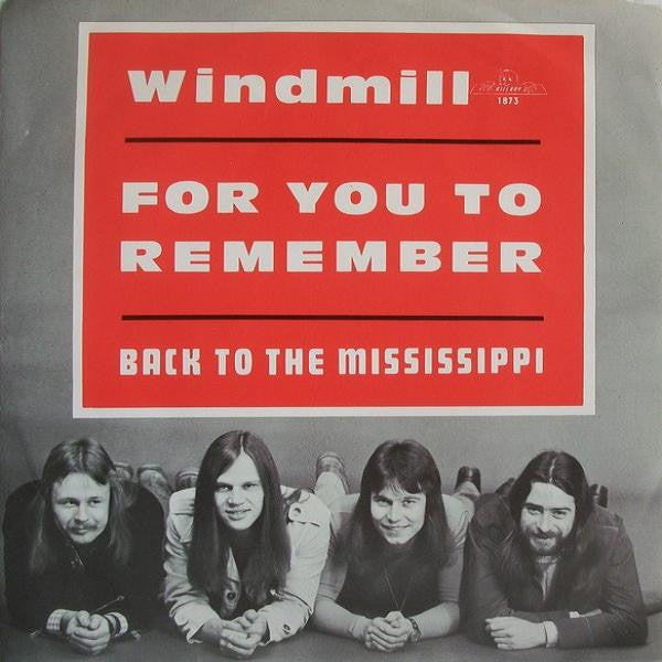 Windmill (3) : For You To Remember  (7", Single)