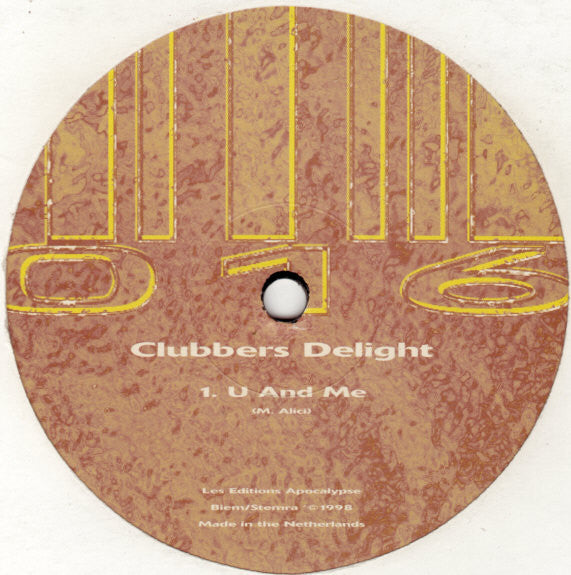 Clubbers Delight : U And Me (12")