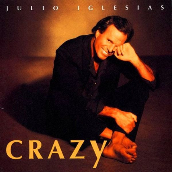 Julio Iglesias : Crazy (CD, Album)