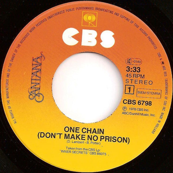 Santana : One Chain (Don't Make No Prison) / Wham! (7", Single)
