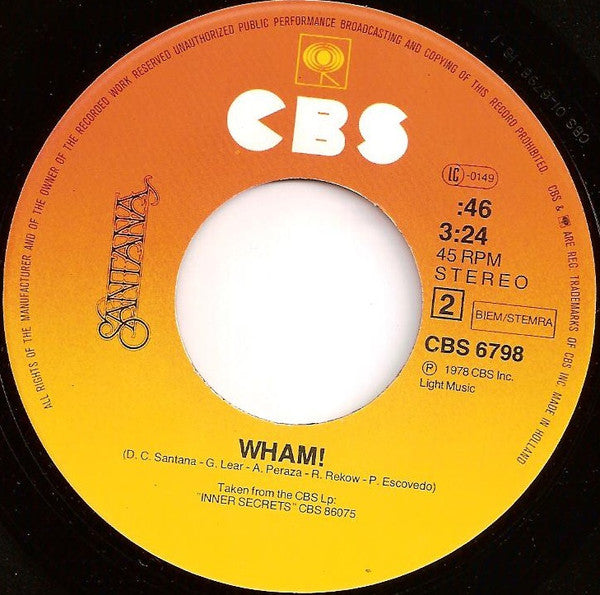 Santana : One Chain (Don't Make No Prison) / Wham! (7", Single)