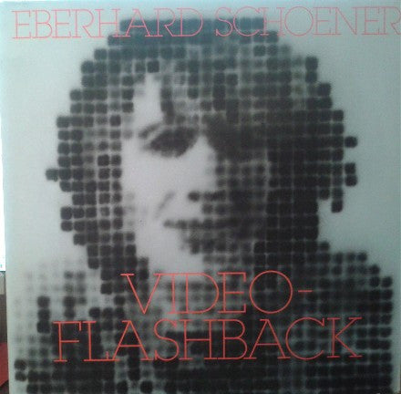Eberhard Schoener : Video-Flashback (LP, Comp)