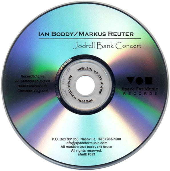 Ian Boddy & Markus Reuter : Jodrell Bank Concert (CDr, Album)
