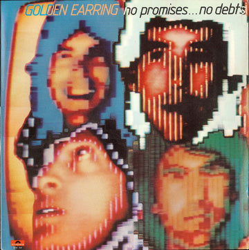 Golden Earring : No Promises ... No Debts (LP, Album)