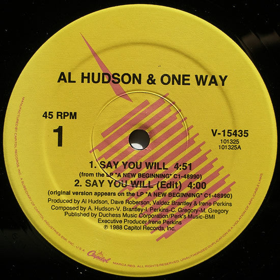 Al Hudson & One Way : Say You Will / Get Up Off It (12")