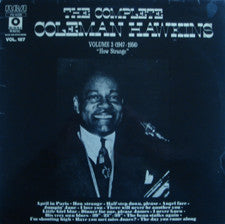 Coleman Hawkins : The Complete Coleman Hawkins Volume 3 (1947-1956) - "How Strange" (LP, Comp)