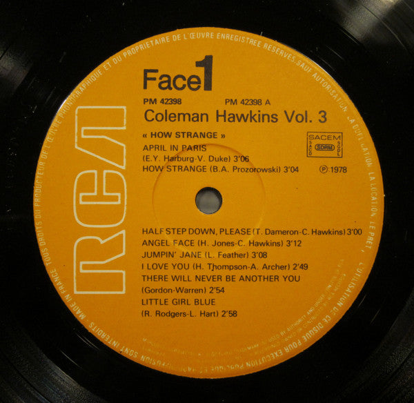Coleman Hawkins : The Complete Coleman Hawkins Volume 3 (1947-1956) - "How Strange" (LP, Comp)