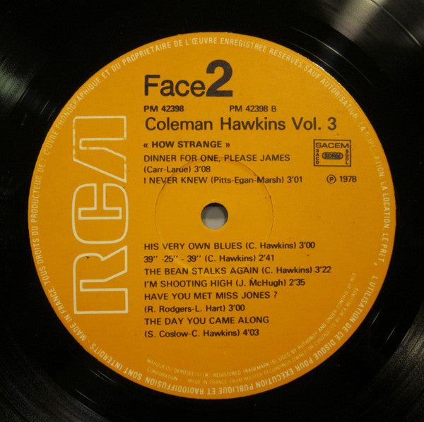 Coleman Hawkins : The Complete Coleman Hawkins Volume 3 (1947-1956) - "How Strange" (LP, Comp)