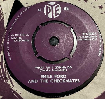 Emile Ford & The Checkmates : What Am I Gonna Do (7", Single)