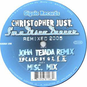 Christopher Just : I'm A Disco Dancer (Remixed 2005) (12")