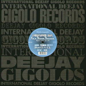 Christopher Just : I'm A Disco Dancer (Remixed 2005) (12")