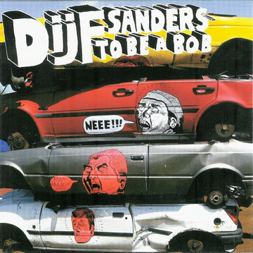 Dijf Sanders : To Be A Bob (CD, Album)