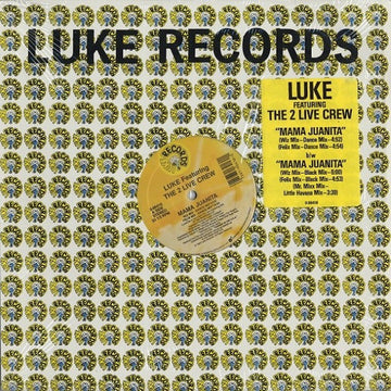 Luke Featuring The 2 Live Crew : Mama Juanita (12")