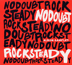 No Doubt : Rock Steady (Album Sampler) (CD, Enh, Smplr)