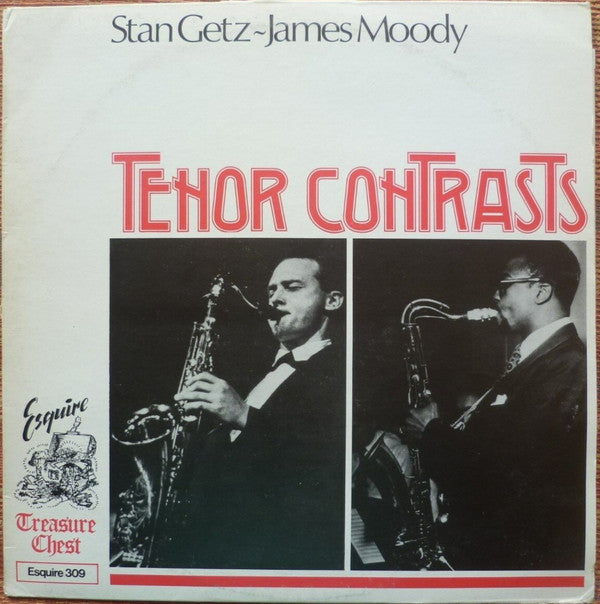 Stan Getz ~ James Moody : Tenor Contrasts (LP, Comp)