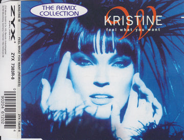 Kristine W : Feel What You Want (The Remix Collection) (CD, Maxi)