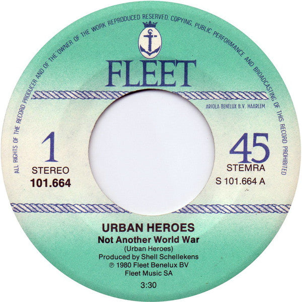 Urban Heroes : Not Another World War (7", Single)