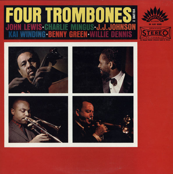 John Lewis (2) - Charles Mingus - J.J. Johnson - Kai Winding - Bennie Green - Willie Dennis : Four Trombones Volume 2 (LP, Album, RE)