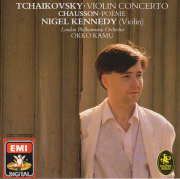 Pyotr Ilyich Tchaikovsky, Ernest Chausson, Nigel Kennedy, London Philharmonic Orchestra, Okko Kamu : Violin Concerto / Poème (CD)