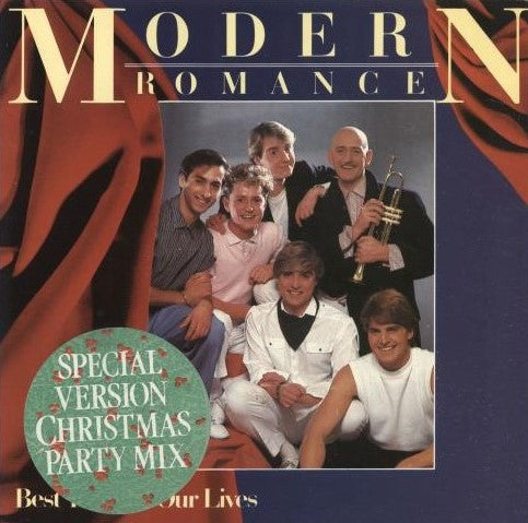 Modern Romance : Best Years Of Our Lives (Special Christmas Party Mix) (7", Single)