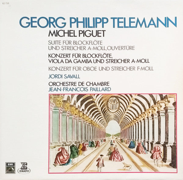 Georg Philipp Telemann, Michel Piguet, Jordi Savall, Orchestre De Chambre Jean-François Paillard, Jean-François Paillard : Suite Für Blockflöte Und Streicher A-moll, Ouvertüre - Konzert Für Blockflöte, Viola Da Gamba Und Streicher A-moll - Konzert Für Oboe Und Streicher F-moll (LP, Club)