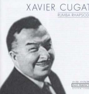 Xavier Cugat : Rumba Rhapsody (CD, Comp, Mono)