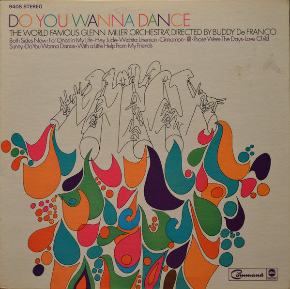 The Glenn Miller Orchestra Conducted By Buddy DeFranco : Do You Wanna Dance (LP, Gat)