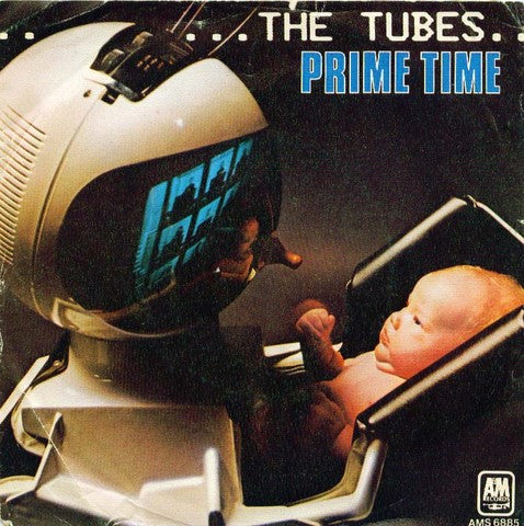 The Tubes : Prime Time (7", Single)