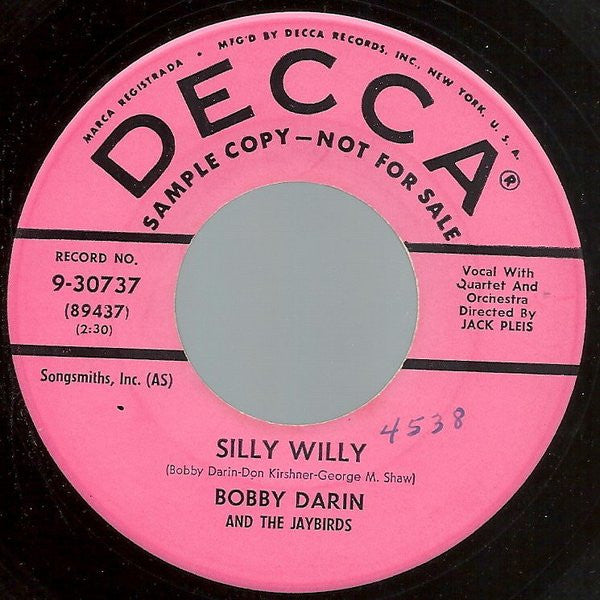 Bobby Darin And The Jaybirds (4) / Bobby Darin : Silly Willy / Dealer In Dreams (7", Single, Promo)