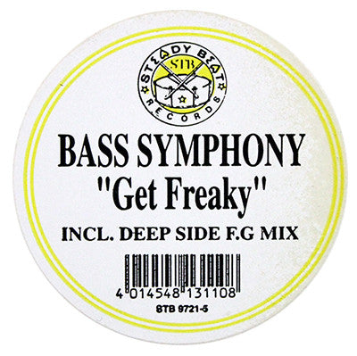 Bass Symphony : Get Freaky (12")