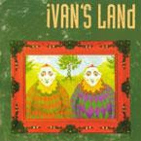 Ivan's Land : Ivan's Land (CD, Album)