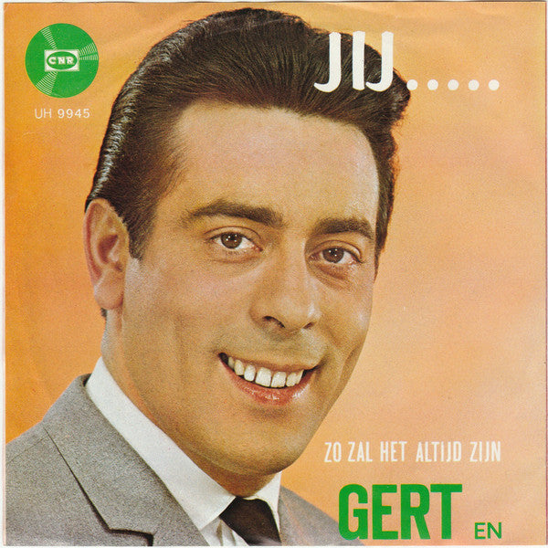 Gert & Hermien : Jij ..... Alleen (7", Single)