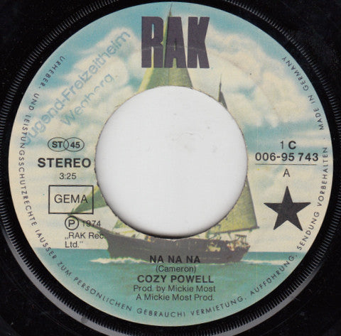 Cozy Powell : Na Na Na (7", Single)